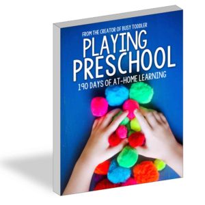 HOMESCHOOL PRESCHOOL PROGRAM: Meet Playing Preschool - 190 days of at-home learning for preschoolers; easy activities for preschoolers; home preschool program; alphabet activities; quick and easy learning activities from Busy Toddler